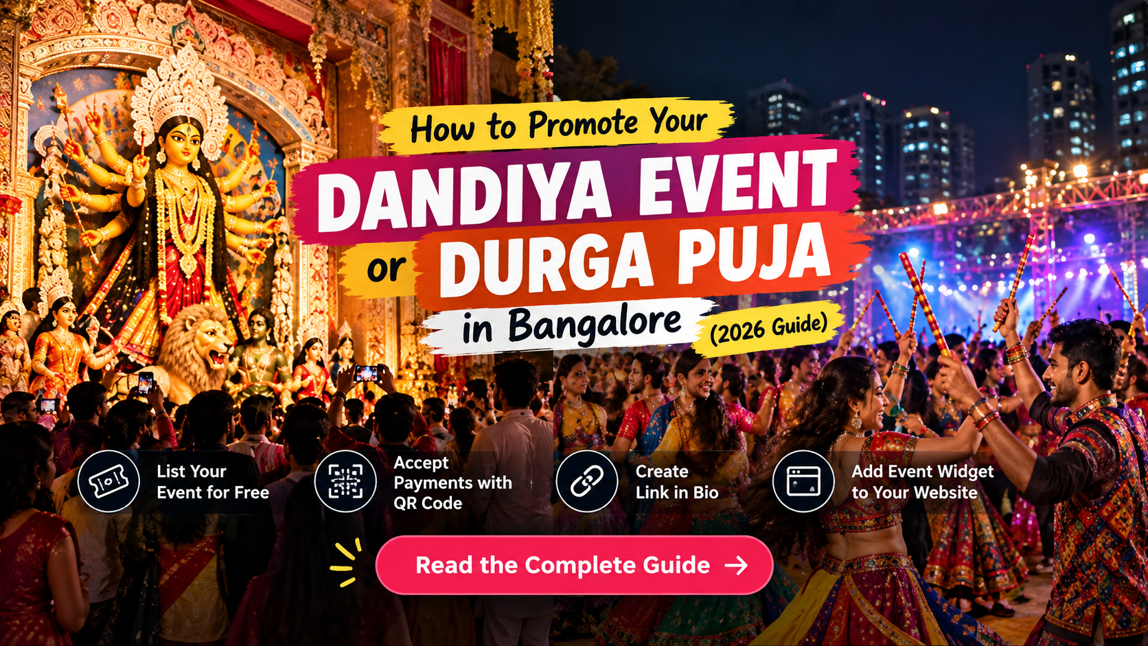 Dandiya dancers and a Durga Puja celebration in Bangalore, with tips for promoting events in 2026