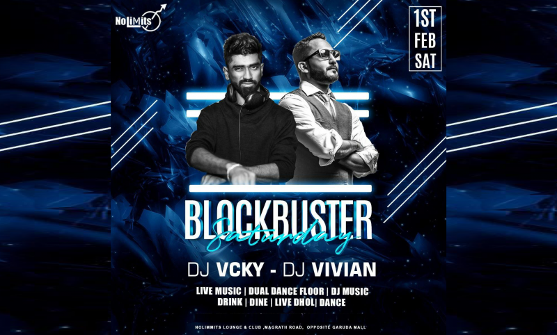 Blockbuster Saturday Night Ft. Dj Vcky & Dj Vivian At Nolimmits Club