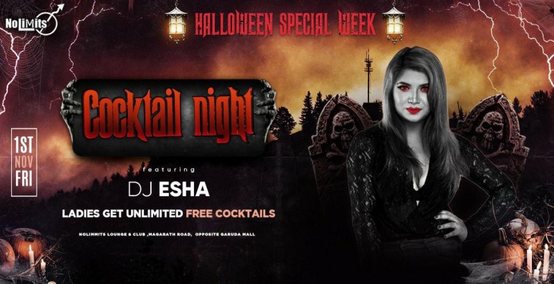 Halloween Special Cocktail Night Ft. Dj Esha At Nolimmits