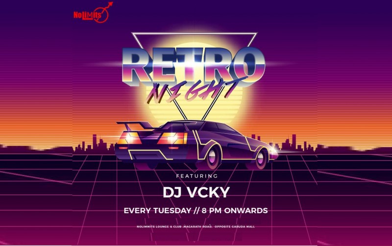 Tuesday Retro Night Ft. Dj Vcky At Nolimmits 