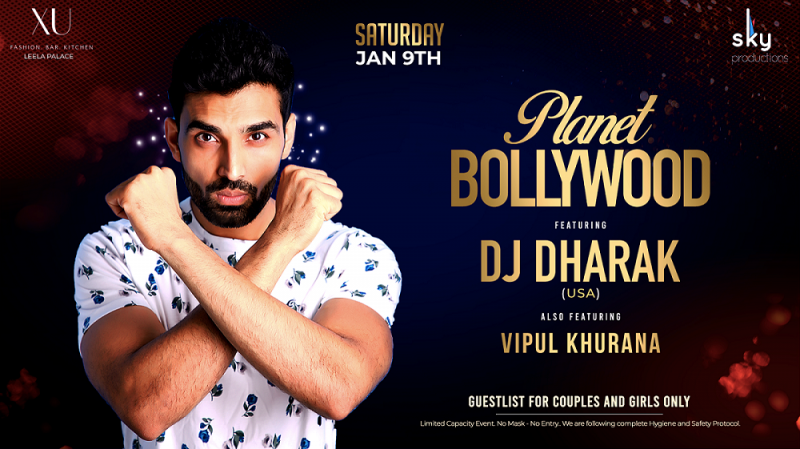 Planet Bollywood ft DJ Dharak & Vipul Khurana At XU Leela Palace