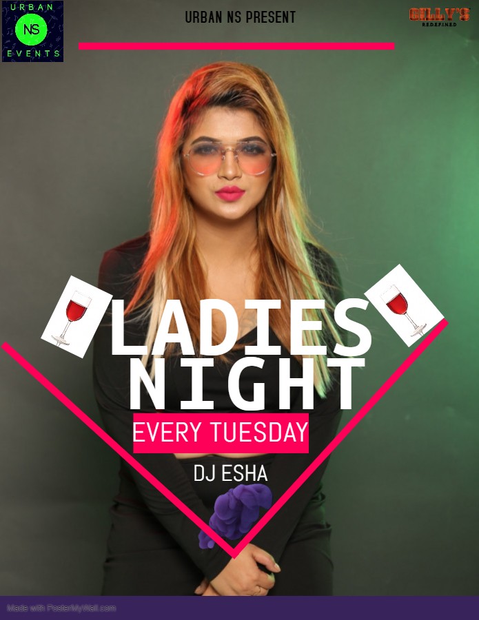 Ladies Night as Tuesday Booze-day At Gilly's Resto-bar, E-city