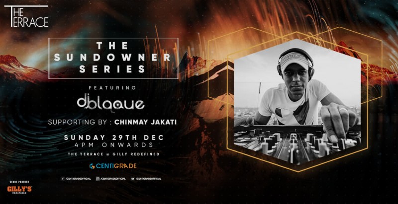 The Sundowner Series / 29th Dec / DJ Blaque