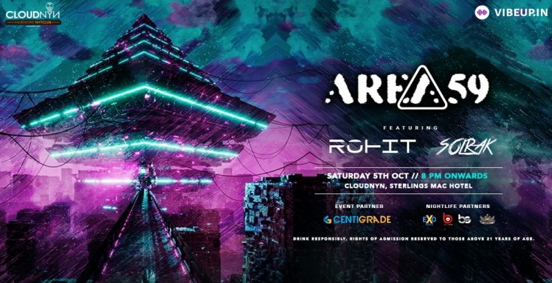 Area59 ft. DJ Rohit & Solrak, 5th Oct | CloudNYN
