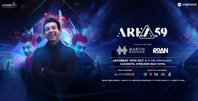 Area59 ft. Martin Dsouza + Roan, 19th Oct | CloudNYN