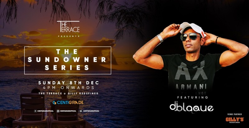 The Sundowner Series / 8th Dec / DJ Blaque