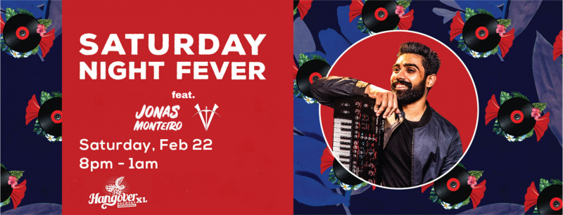 Saturday Night Fever Ft. DJ Jonas X Vontel