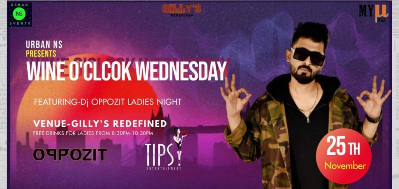 Wine O'Clock Wednesday As Ladies Night At Gillys Koramangala