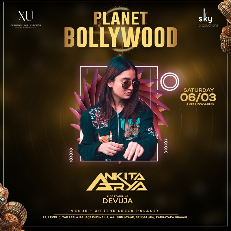 Planet Bollywood Ft Ankita arya | XU Leela Palace