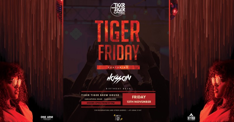 Tiger Friday | DJ Hassan | Tiger Tiger Brew House