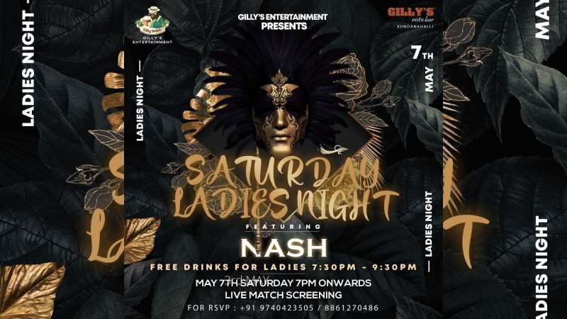 Saturday Ladies Night Gillys Resto Bar Kundanahalli