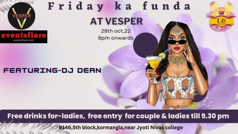 Friday Ka Funda | Free Entry | Vesper Pub Koramangala
