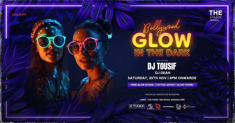 Glow In The Dark Bollywood Party | Ibar The Park Bangalore