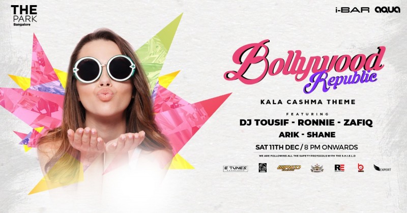 Bollywood Republic | Kala Cashma Theme Party | The Park