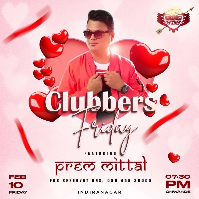 Clubbers Friday At Big Pitcher Indiranagar
