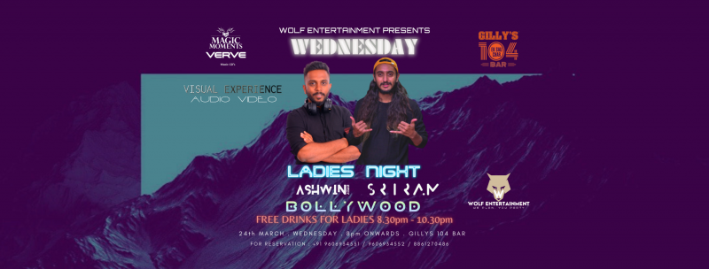 Wednesday Ladies Night At Gilly's 104 Koramangala