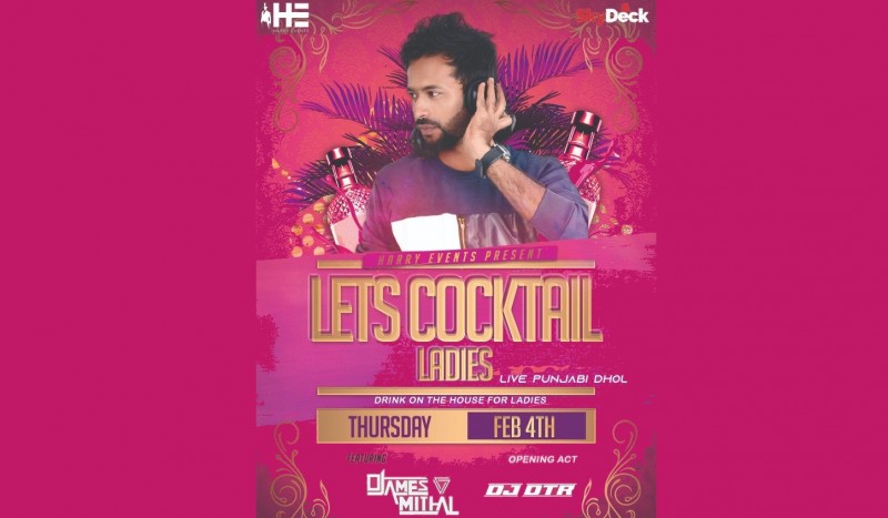 Let's Cocktail Ladies - Ft James Miithal | Skydeck