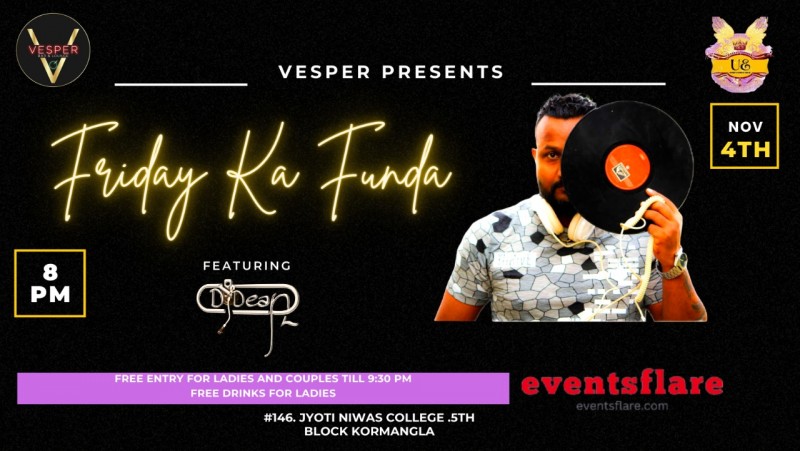 Friday Ka Funda | 4th Nov | Free Entry | Vesper Koramangala