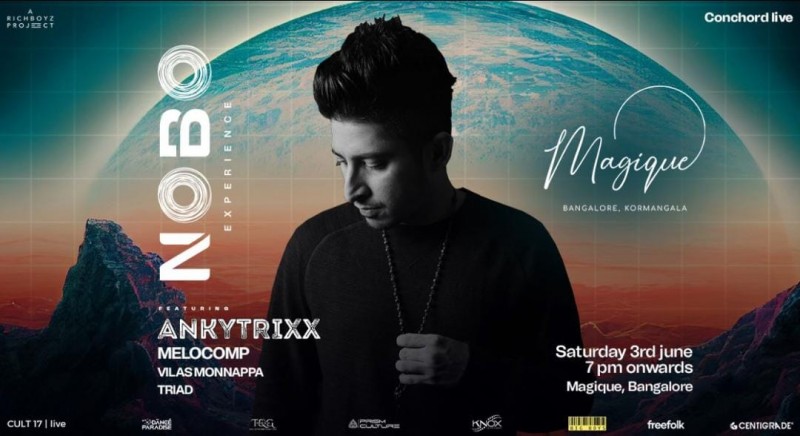 Nobo Experience Presents Ankytrixx | Magique | 3rd June In bangalore
