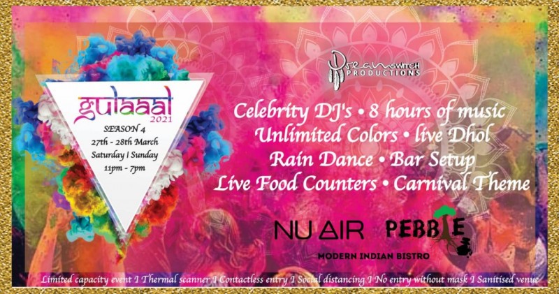 Gulaaal 2021 Holi Party - Season 4 | Pebble