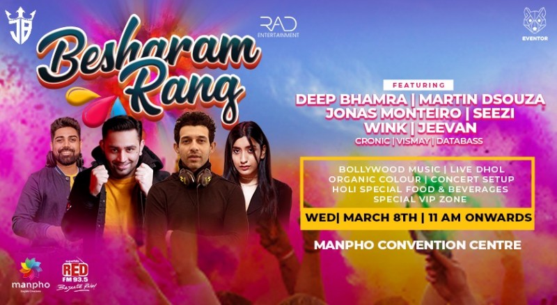 Besharam Rang | 8th March | Holi 2023 | Manpho Convention Center
