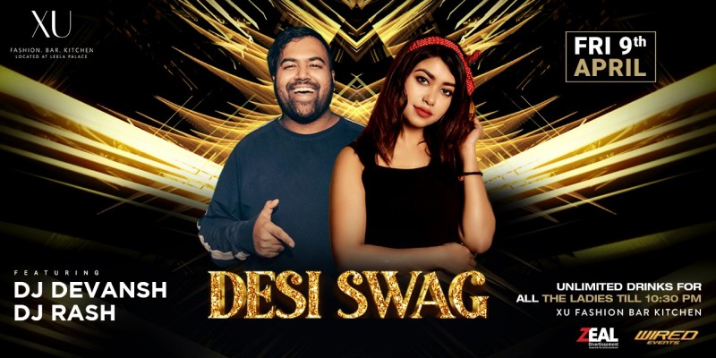 Friday Ladies Night at XU, Leela Palace (Free Drinks)