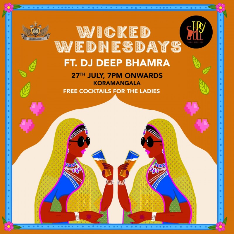 Wicked Wednesday At Tipsy Bull  In Bangalore