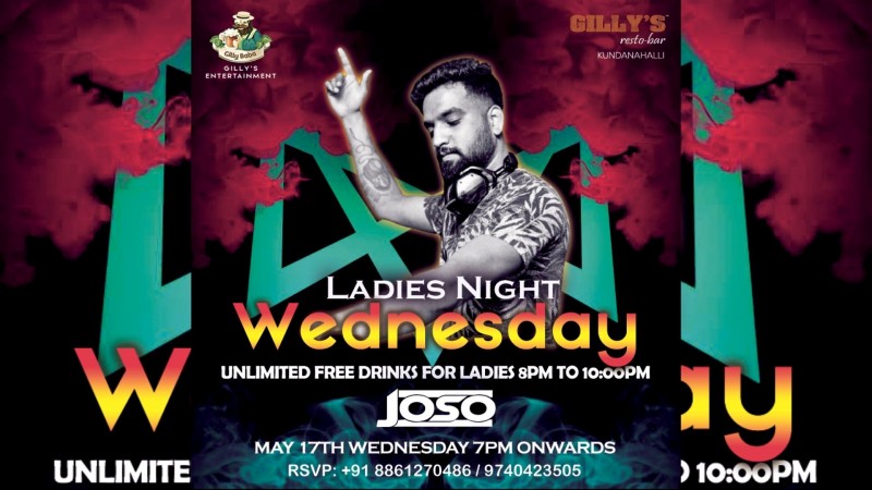Wednesday Ladies Night | Gillys Resto Bar Marathalli Road