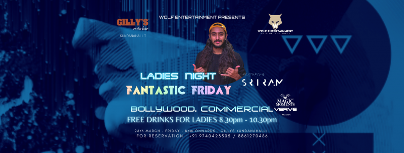 Fantasti Friday Ladies Night At Gillys Resto Bar