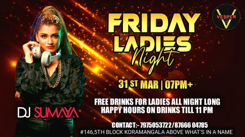 Friday Ladies Night 
