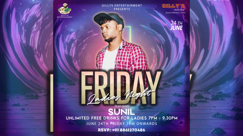 Friday Ladies Night | Gillys Resto Bar | Electronics City