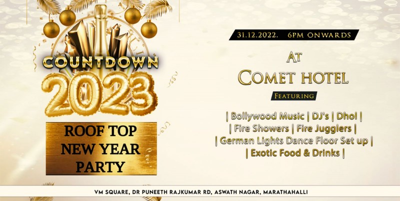 Countdown 2023 - Nye Rooftop Party | Comet Hotel Marathalli