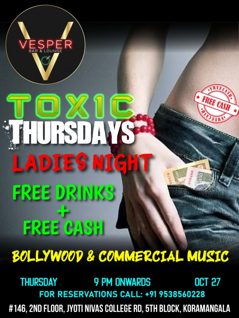 Toxic Thursday | Ladies Night | Vesper Pub Koramangala