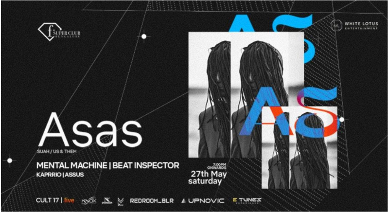 F Superclub Presents Asas | 27 May |