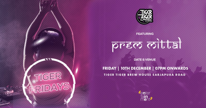 Tiger Fridays - Bollywood Party | Tiger Tiger Brew House