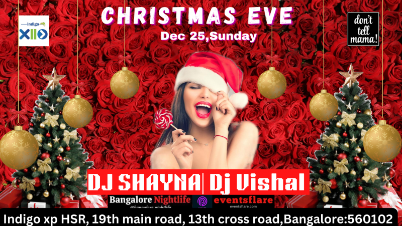 Christmas Eve At- Indigo Xp Hsr