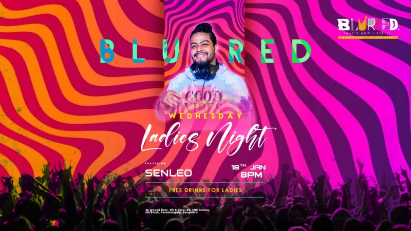 Blurred Wednesday Ladies Night