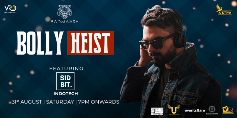 Bolly Heist- Indotech Night