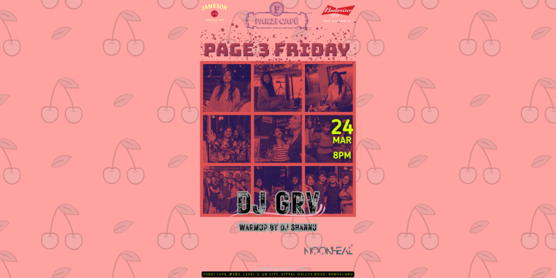 Page3 Friday 3.0 | Farzi Cafe UB City