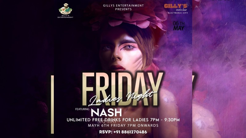Friday Ladies Night Gillys Resto Bar Electronic city In Bangalore