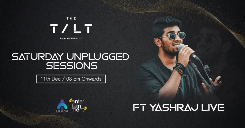 Saturday Unplugged Sessions | The Tilt Bar Republic