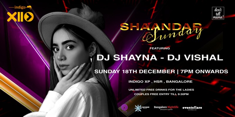 Shaandaar Sunday | Free Entry | Indigo XP HSR