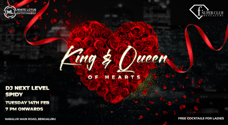 King & Queen Of Hearts | Valentine's Day Edition | F-superclub 