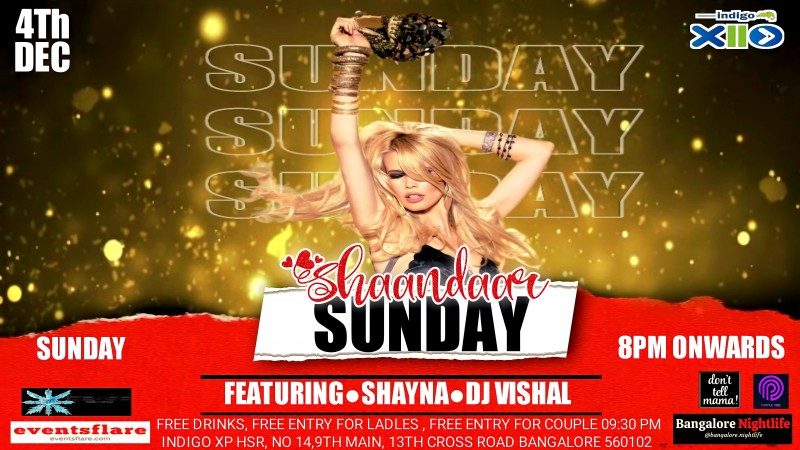 Shaandaar Sunday | Free Entry | Indigo Xp Hsr