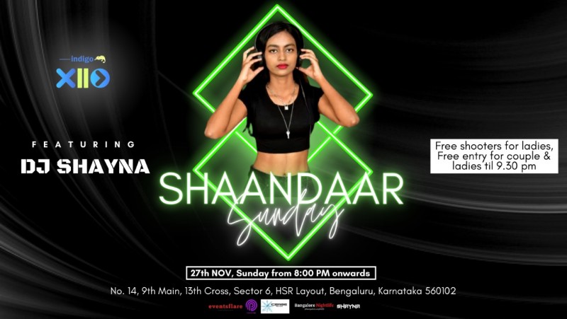 Shaandaar Sunday | Free Entry | Indigo Xp Hsr Layout