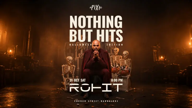 Halloween Party Bangalore 2026: Nothing But Hits With Dj Rohit In bangalore