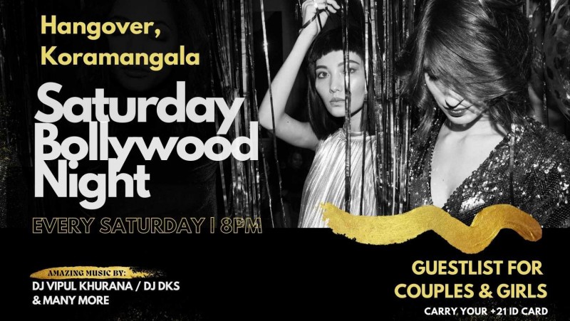 Saturday Bollywood Night At Hangover,koramangala