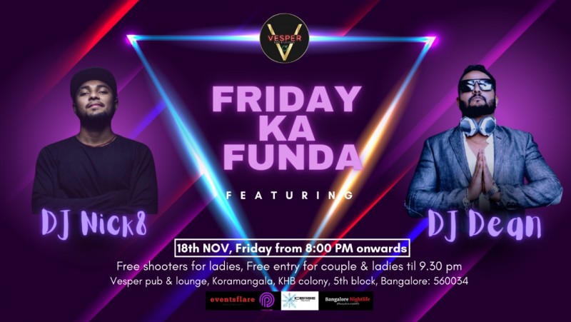 Friday Ka Funda | Vesper Pub  Koramangala