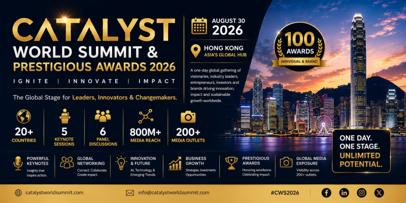 Catalyst World Summit & Prestigious Awards 2026 | Hong Kong In HongKong